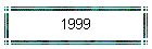 1999