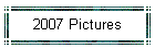 2007 Pictures