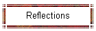 Reflections